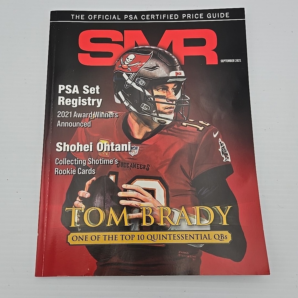SMR Magazine September 2021 Tom Brady Official PSA Certified Price Guide Shohei